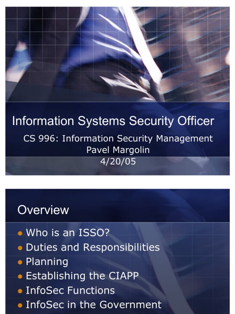 Information Systems Security Officer Information Security Classified Information