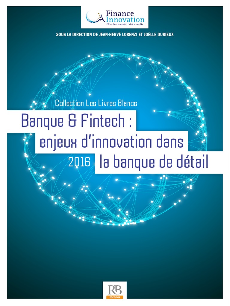 LivreBlanc BanqueFintech | PDF | Technologie financière | Finance et  gestion monétaire