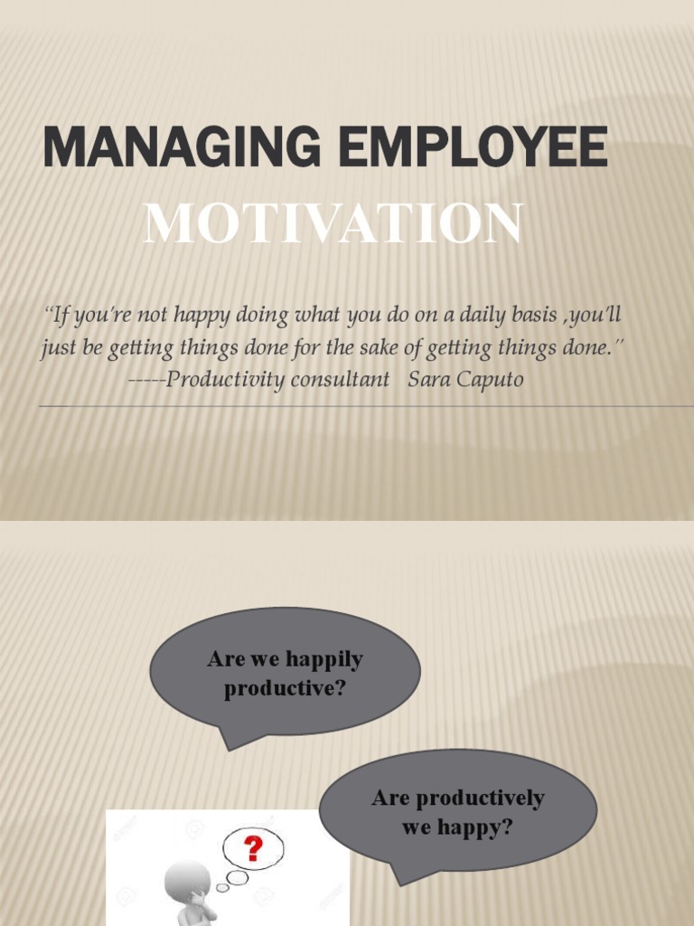 Employee Motivation Strategies Guide | PDF | Contentment | Motivation