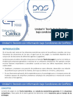 Unidad 5 Teoria de Desicion Bajo Condiciones de Conflictos (Teoria de Juegos)