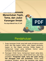 Bahasa IndonesiaMenentukan Topik, Tema, Dan Judul Karangan Ilmiah PDF