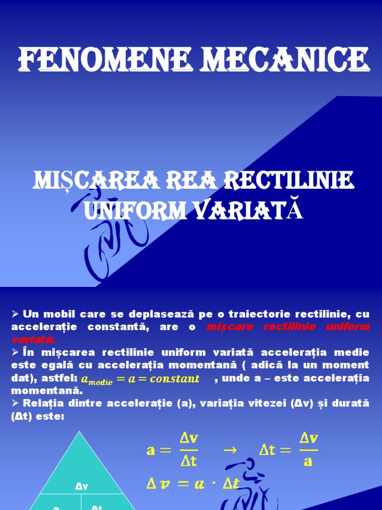 Miscarea Rectilinie Uniforma Miscarea Rectilinie Uniform Variată - Graficul Mșcării Viteză - Timp CL