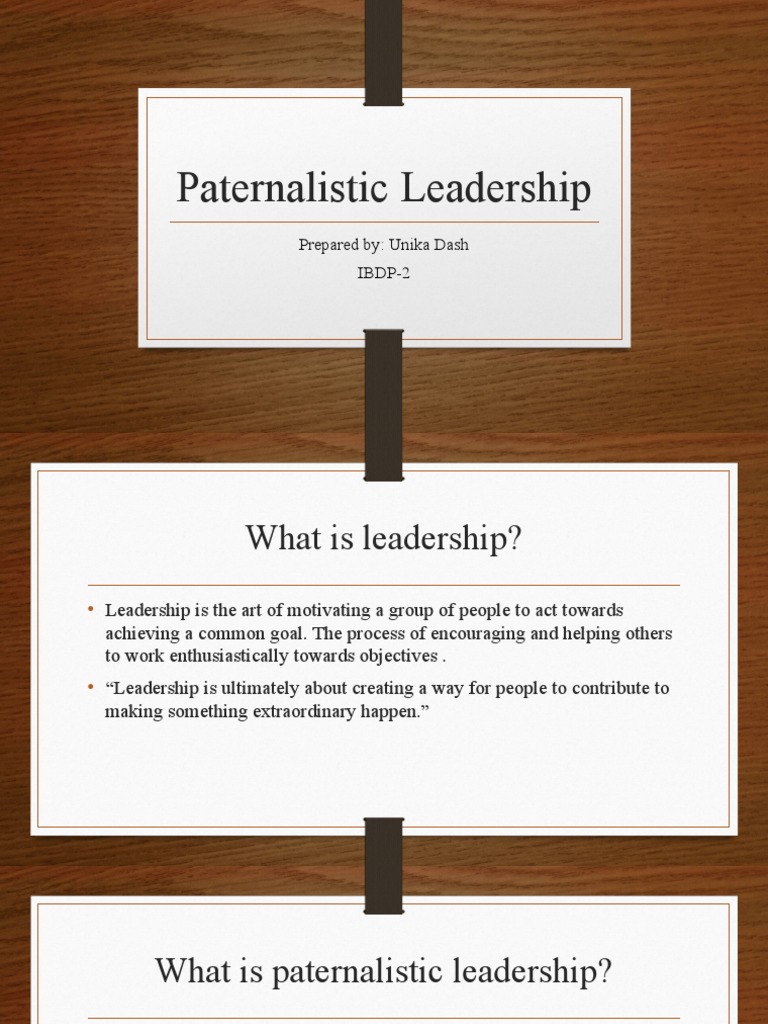 Characteristics of Paternalistic Leadership | PDF | Leadership ...
