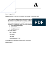 To: Chief Financial Officer From: Mr. Aslam, Manager Date: 19 August, 2020 Subject: Arrange A Meeting To Increase The Budget of It Department