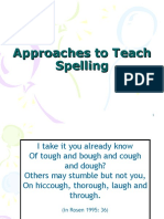 Topic 3.3 Approaches 2 Spelling Instruction Powerpoint