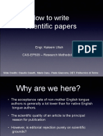 How To Write Scientific Papers: Engr. Kaleem Ullah CAS-EP509 - Research Methodology