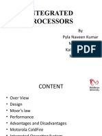 Integrated Processors: by Pyla Naveen Kumar M00326029, Kaif Jamal Gilani M00325263