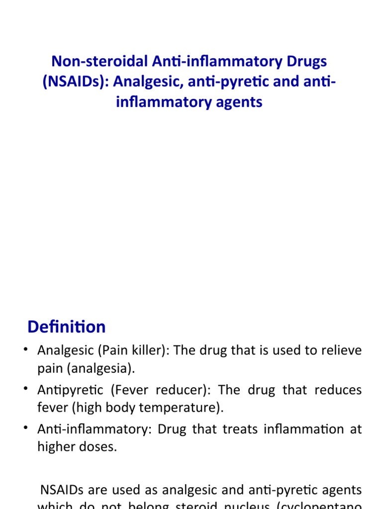NonSteroidal AntiInflammatory Drugs (Nsaids) Analgesic, Anti