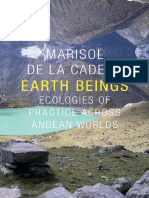(The Lewis Henry Morgan Lectures) Marisol de la Cadena, Robert J. Foster, Daniel R. Reichman-Earth Beings_ Ecologies of Practice across Andean Worlds-Duke University Press Books (2015) (1).pdf