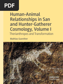 Human-Animal Relationships in San and Hunter-Gatherer Cosmology, Volume I