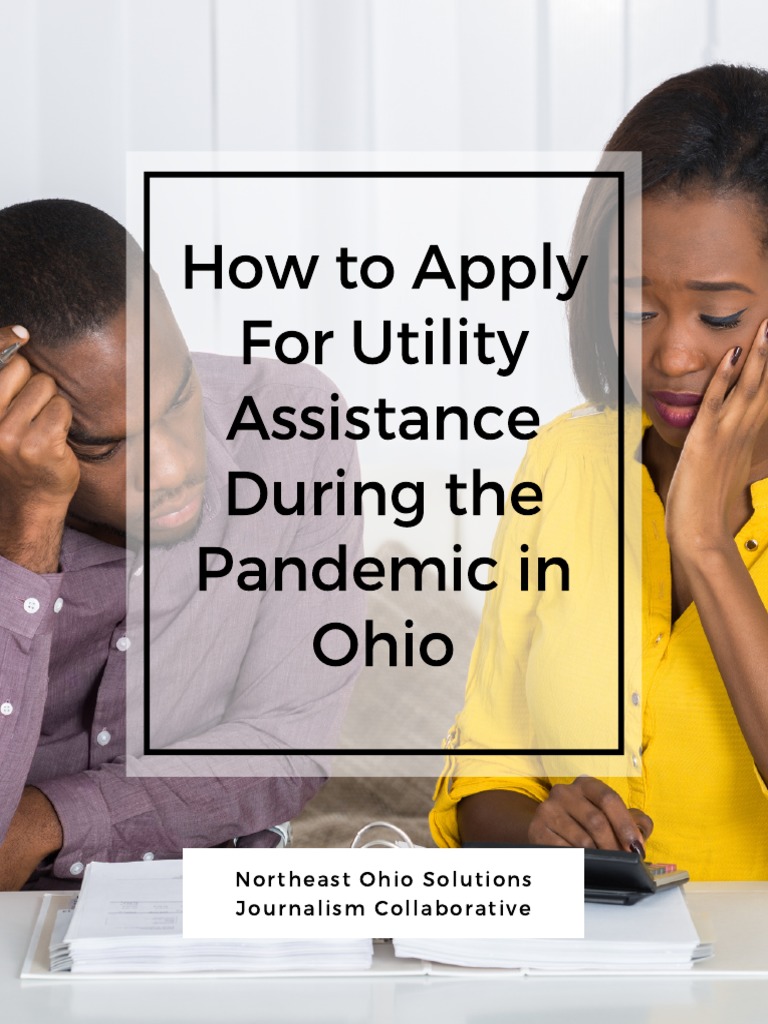 How To Apply For Utility Assistance During The COVID19 Pandemic in