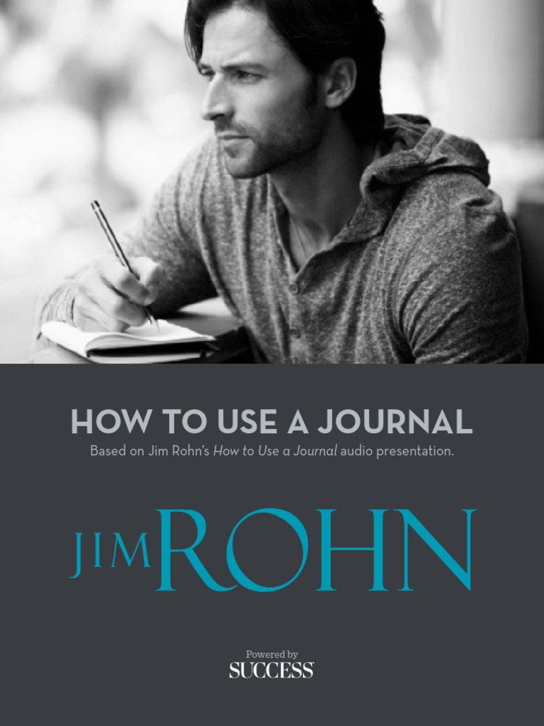 How To Use A Journal by Jim Rohn PDF | PDF | Feeling | Mind