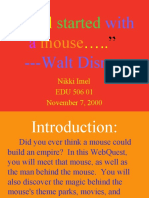With - Walt Disney: It Mouse