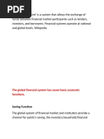 The Global Financial System Has Seven Basic Economic Functions