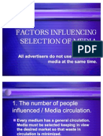 Factors Influencing Selection of Media2003