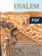 Jerusalem Portrait of The City in The Second Temple Period (538 S.C.E. - 70 C.E.) by Lee I. Levine