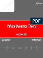 Vehicle Dynamics Theory: October 2005 Andrew Muir