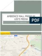 Ambience Mall Premium Led'S Media: Nh-8, Gurgaon