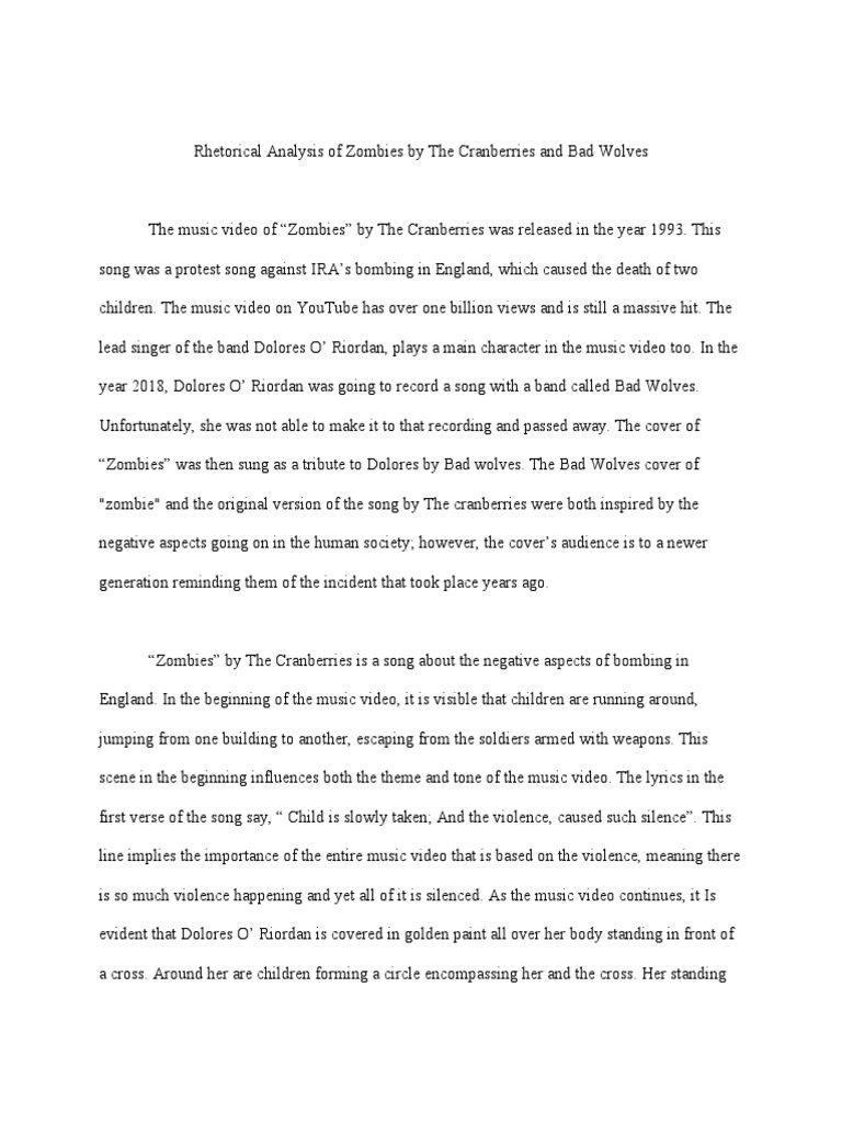 Rhetorical Analysis of Zombies by The Cranberries and Bad Wolves PDF