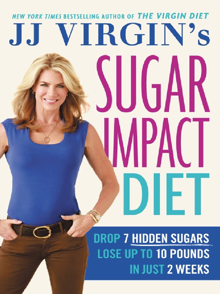 JJ Virgins Sugar Impact Diet