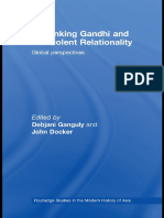 (Routledge Studies in The Modern History of Asia) Debjani Ganguly, John Docker-Rethinking Gandhi and Nonviolent Relationality - Global Perspectives - Routledge (2008) PDF