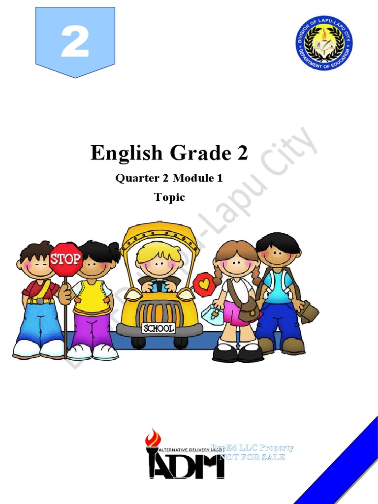 English Grade 2: Quarter 2 Module 1 Topic | PDF