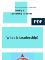 Leadership & Leadership Theories: Ie 213 - Industrial Organization & Management