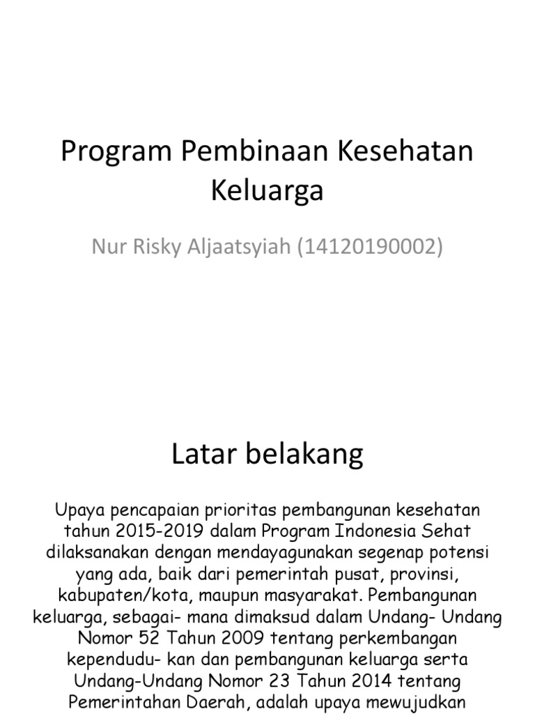 Program Kesehatan Masyarakat dengan Pendekatan Keluarga di Desa Tanjungsari