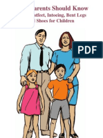 What Parents Should Know: About Flatfeet, Intoeing, Bent Legs and Shoes For Children