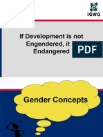 If Development Is Not Engendered, It Is Endangered