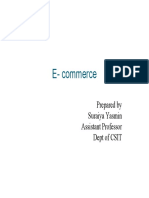 E-Commerce: Prepared by Suraiya Yasmin Assistant Professor Dept of CSIT