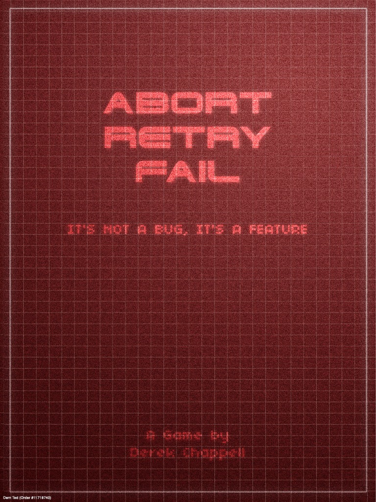 Abort Retry Fail: It'S Not A Bug, It'S A Feature | PDF | Computing ...