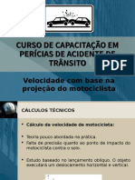 Velocidade Projecao Motociclista