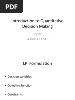 Introduction To Quantitative Decision Making: (IQDM) Sessions 2 and 3