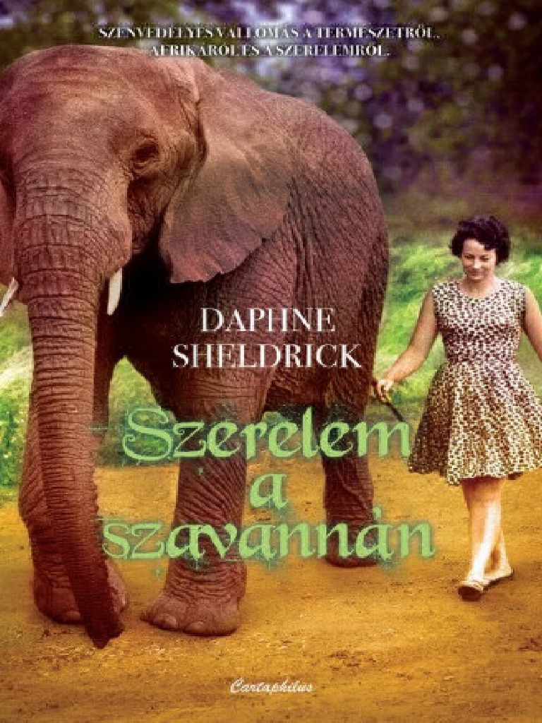 Daphne Sheldrick - Szerelem - A Szavannán PDF | PDF
