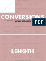 Conversions: A Change in The Form of A Measurement, Different Units, Without A Change in The Size or Amount