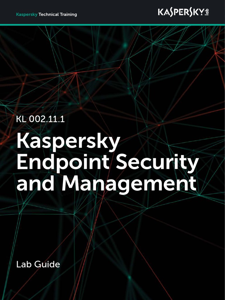 Kaspersky Endpoint Security and Management: Technical Training | PDF ...