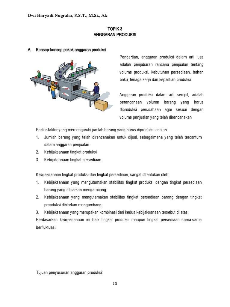 Produksi dalam arti sempit adalah