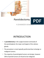 Parotidectomy: H.Shameer Ahamed