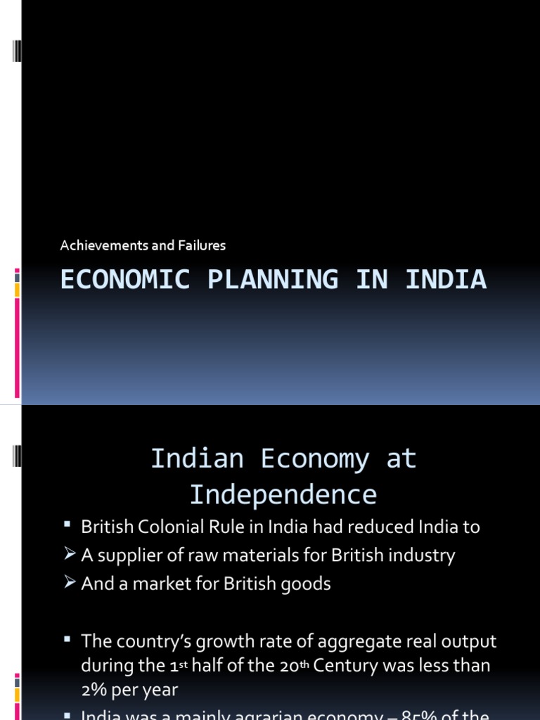 Achievements and Failures of India's Planning | PDF | Economic Growth ...