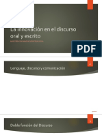 La Innovación en El Discurso Oral y Escrito