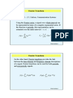 Fourier Transform: e F T F DT e T F T F