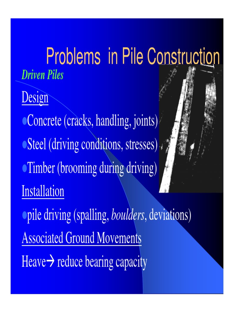Problems in Pile Construction: Driven Piles | PDF