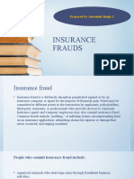 Insurance Frauds: Prepared by Jaswanth Singh G