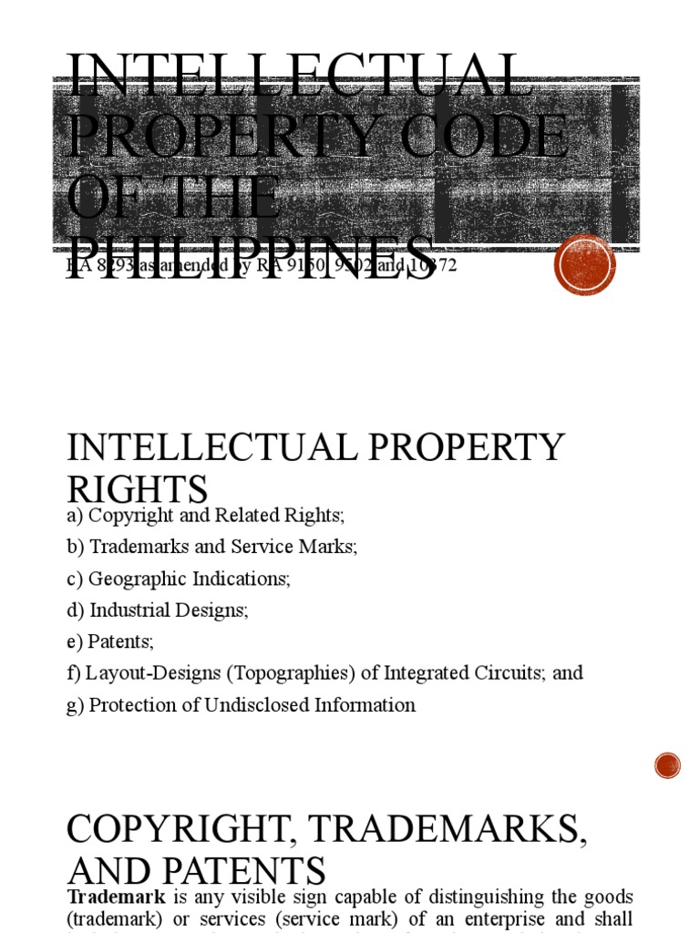 Intellectual Property Code of The Philippines RA 8293 As Amended by RA 9150, 9502 and 10372