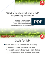 "What To Do When It All Goes To Hell": Escape Factory Post-Mortem James Gwertzman