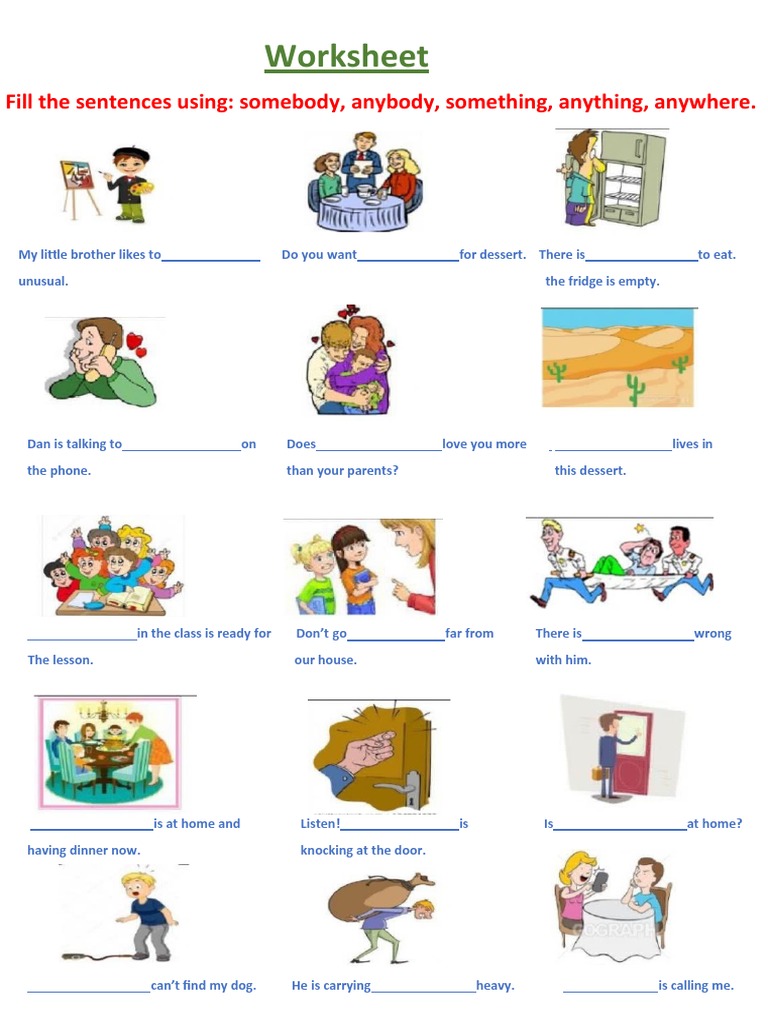 Worksheet: Fill The Sentences Using: Somebody, Anybody, Something ...