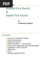 Graphs Breadth First Search & Depth First Search: by Shailendra Upadhye