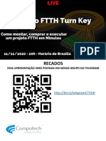 O que é um projeto FTTH Turn Key da Computech