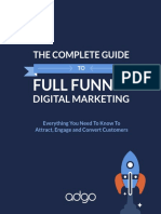 The Complete Guide To Full Funnel Digital Marketing